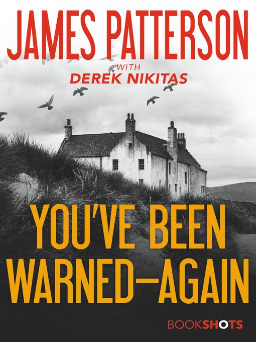 Title details for You've Been Warned—Again by James Patterson - Wait list